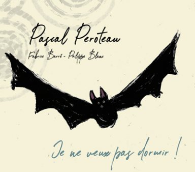 Cover CD Je ne veux pas dormir